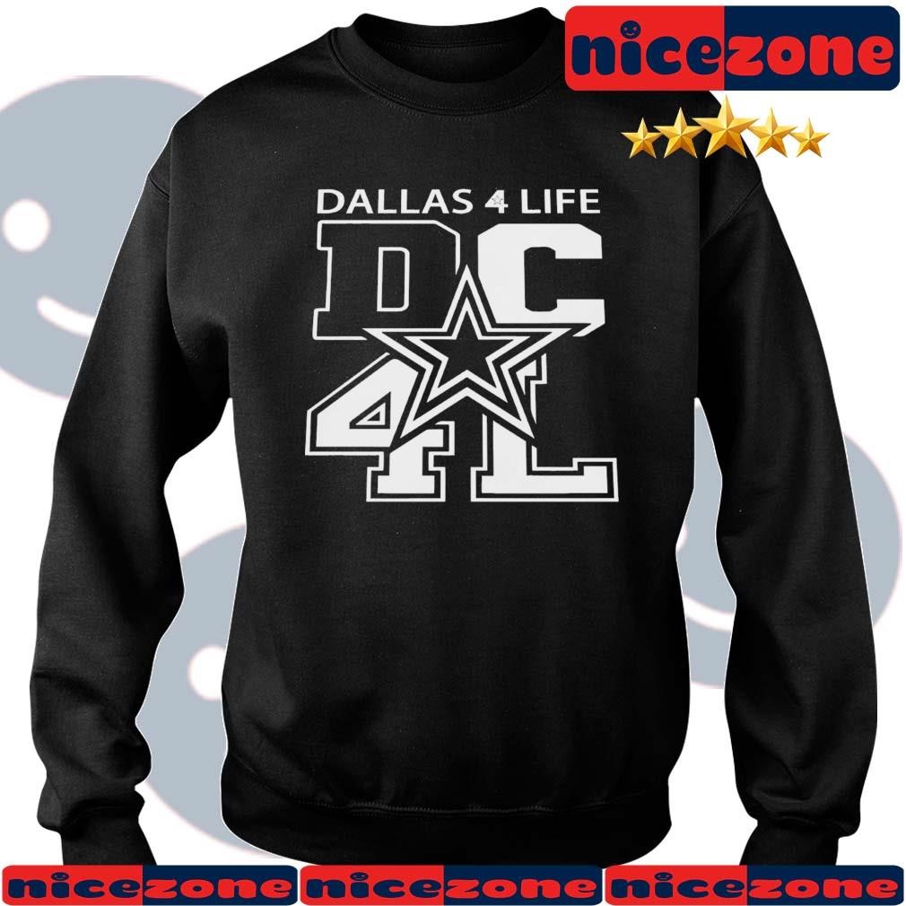 Dallas Cowboys For Life DC4L Shirt, hoodie, sweater, long sleeve