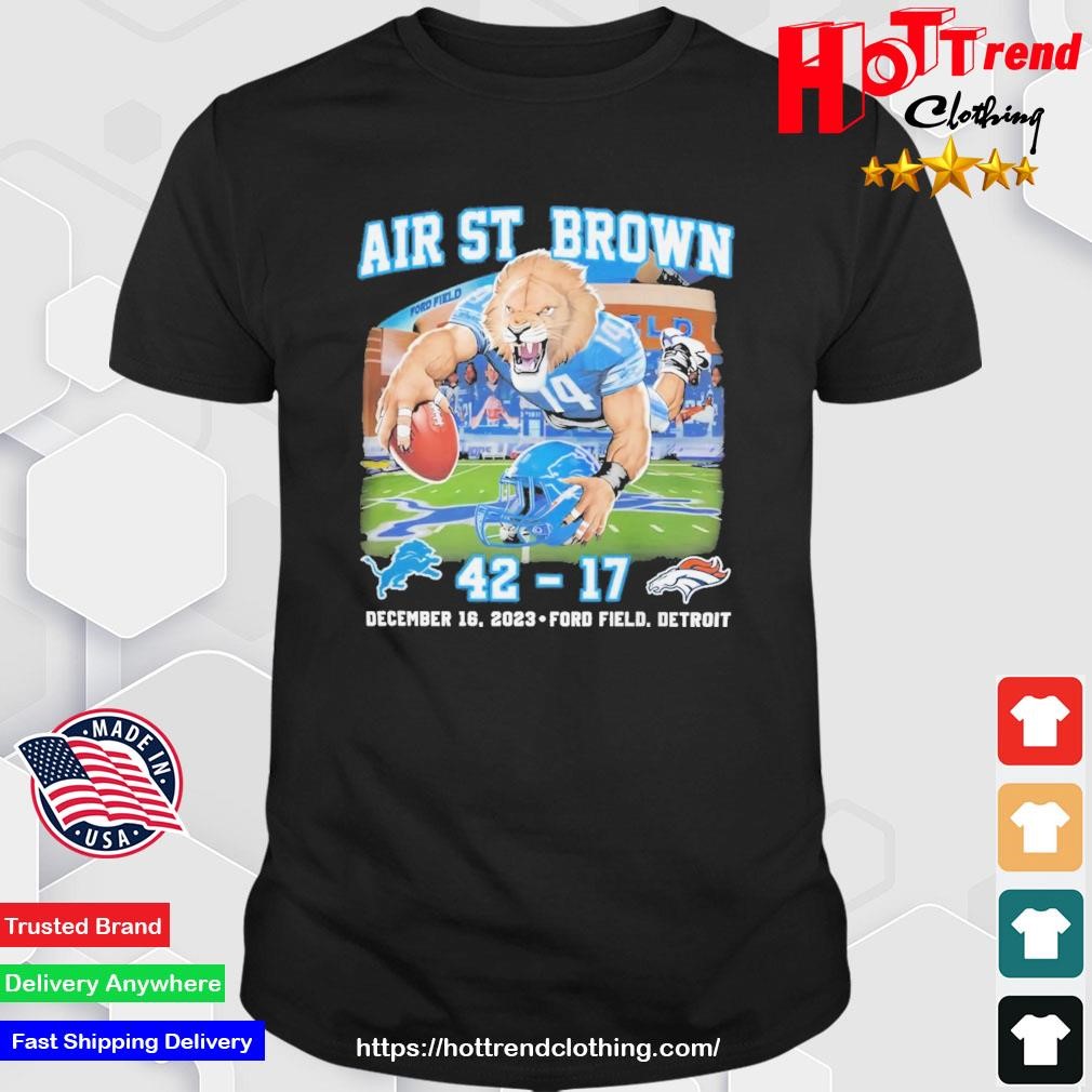 Mascot Detroit Lions Air St. Brown 42-17 Denver Broncos T-Shirt