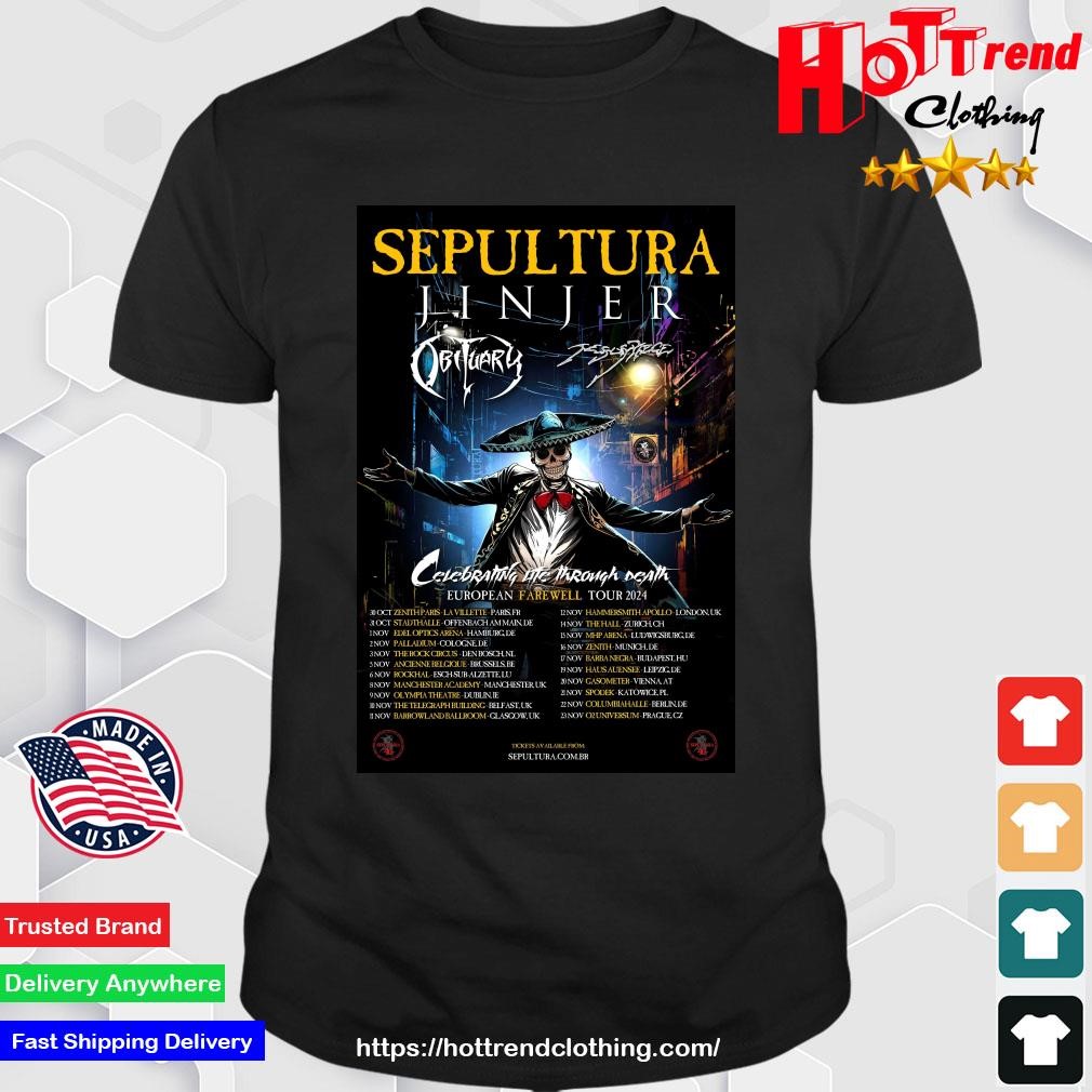 Sepultura 40 Years Farewell Tour Celebrating Life Through Death European Farewell Tour 2024 T-Shirt