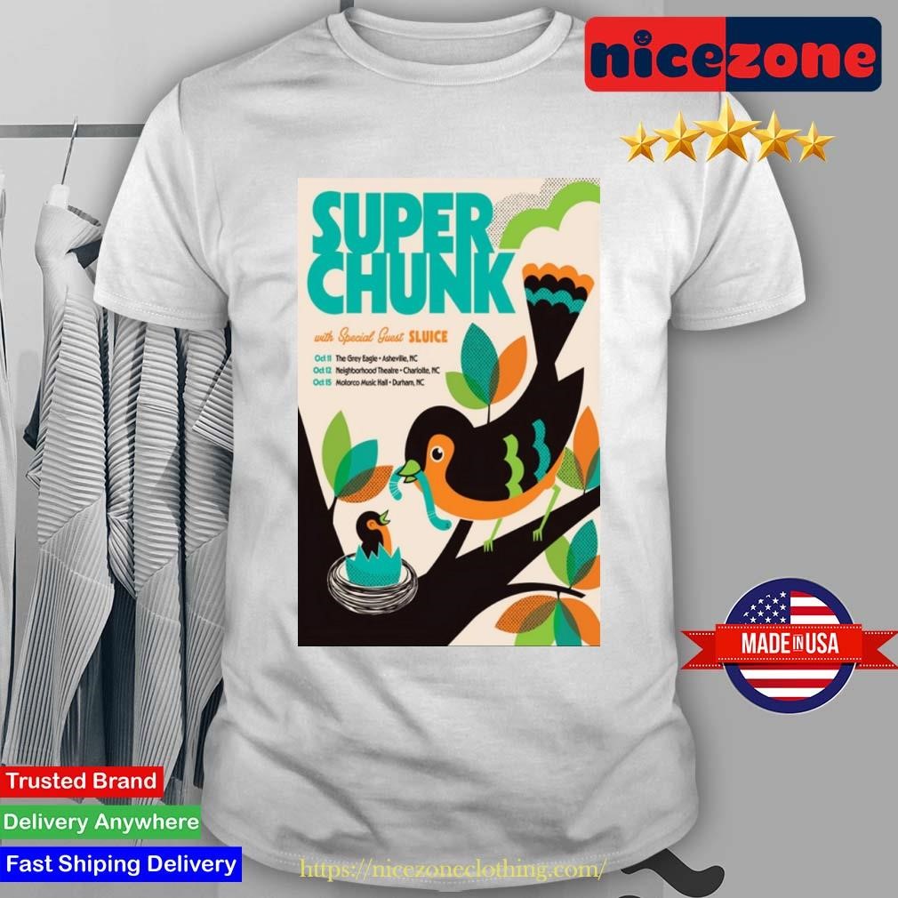 Super Chunk With Special Guest Sluice Tour North Carolina 2023 Shirt